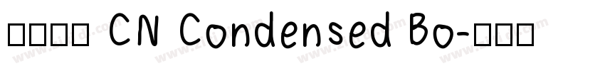 有愛鋭方 CN Condensed Bo字体转换